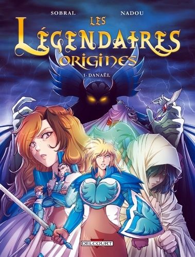 Les légendaires origines Tome 1