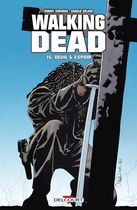 Walking Dead Tome 15