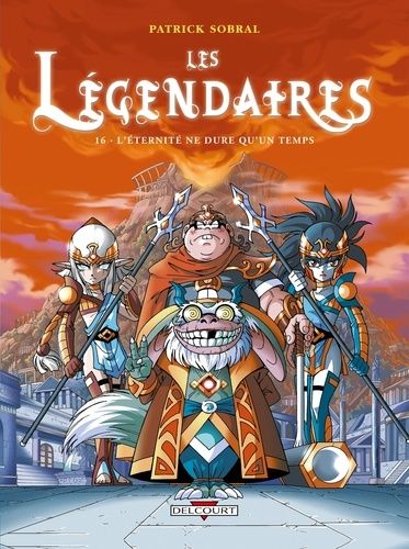 Les Légendaires Tome 16