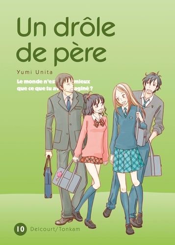 Un drôle de père Tome 10 Un drôle de père Tome 10