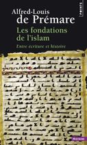 Les fondations de l'islam - Entre écriture et histoire