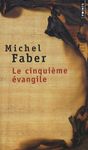 La cinquième évangile