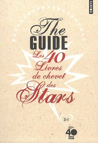 The guide - Les 40 livres de chevet des stars The guide - Les 40 livres de chevet des stars