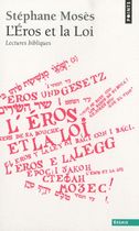 L'Eros et la Loi - Lectures bibliques L'Eros et la Loi - Lectures bibliques