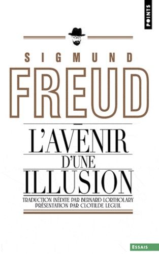 L'avenir d'une illusion L'avenir d'une illusion