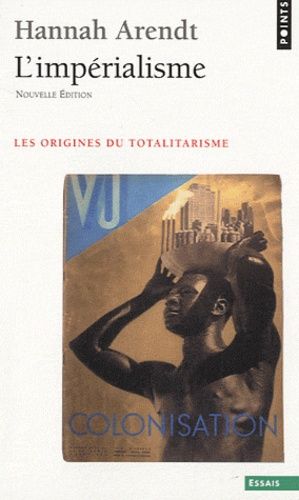 L'Impérialisme - Les Origines du totalitarisme