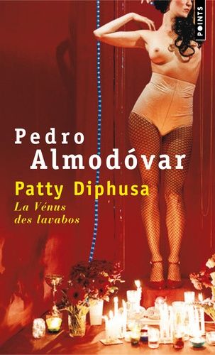 Patty Diphusa - La Vénus des lavabos