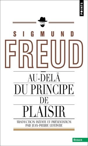 Au-delà du principe de plaisir