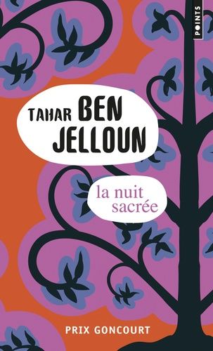 La nuit sacrée La nuit sacrée
