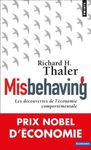 Misbehaving - Les découvertes de l'économie comportementale