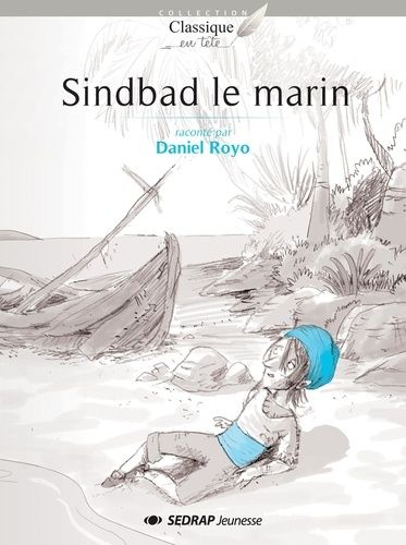 Sindbad le marin - roman Sindbad le marin - roman