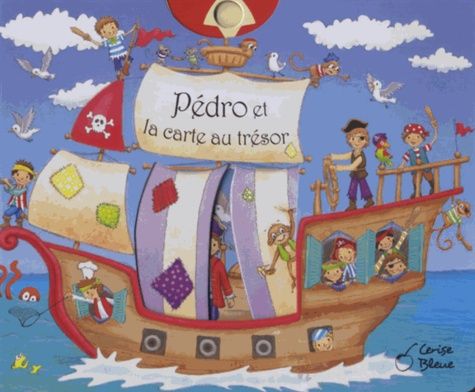 Pédro et la carte au trésor Pédro et la carte au trésor