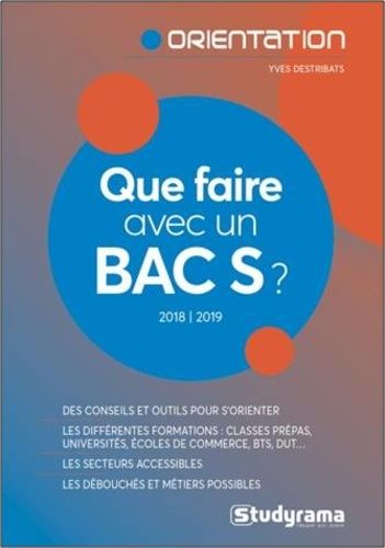 Que faire avec un Bac S ?