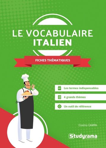 Le vocabulaire italien - 60 fiches thématiques