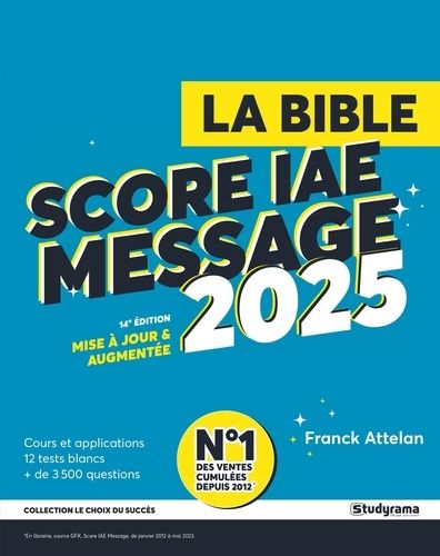 La Bible du Score IAE Message