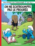 Les Schtroumpfs Lombard - Tome 21 - On Ne Schtroumpfe Pas Le Progres