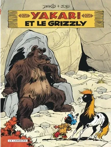 Yakari Tome 5Yakari et le grizzly Yakari Tome 5Yakari et le grizzly