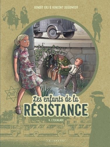 Les enfants de la Résistance Tome 4