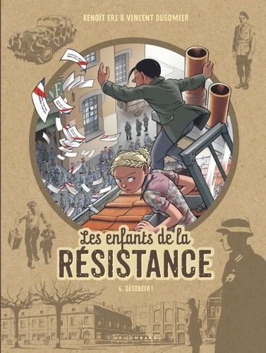 Les enfants de la Résistance Tome 6