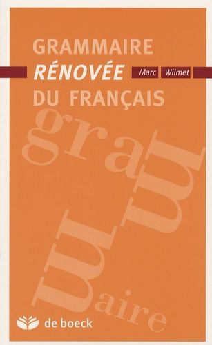 Grammaire rénovée du français