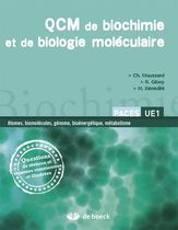 QCM de biochimie et de biologie moléculaire - Questions de révision et réponses commentées et illustrées