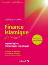 Finance islamique - Aspects légaux, économiques et pratiques
