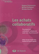 Les achats collaboratifs - Pourquoi et comment collaborer avec vos fournisseurs