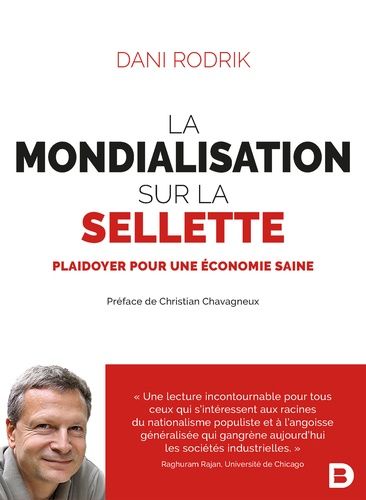 La mondialisation sur la sellette - Plaidoyer pour une économie saine