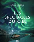 Les spectacles du ciel Les spectacles du ciel