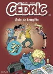 Cédric Tome 15Avis de tempête