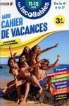 Mon cahier de vacances de la 6e à la 5e - 11-12 ans