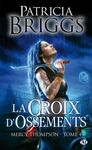 Mercy Thompson Tome 4