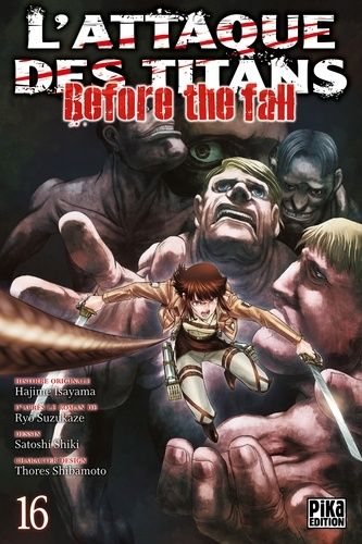 L'attaque des titans - Before the fall Tome 16 L'attaque des titans - Before the fall Tome 16