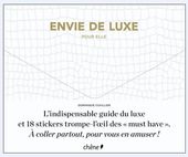 Envie de luxe pour elle Envie de luxe pour elle