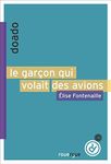 Le garçon qui volait des avions