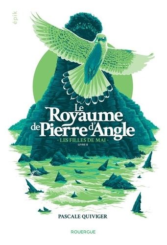 Le royaume de Pierre d'Angle Tome 2 Le royaume de Pierre d'Angle Tome 2