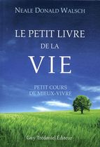 Le petit livre de la vie - Guide pratique