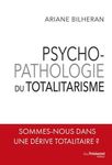 Psychopathologie du totalitarisme