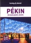 Pékin en quelques jours