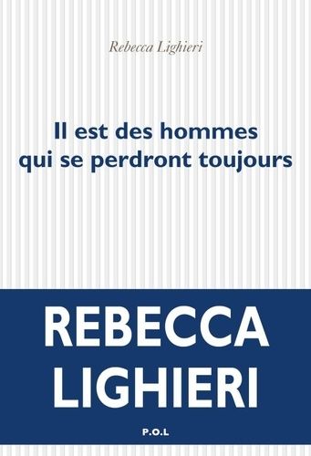 Il est des hommes qui se perdront toujours Il est des hommes qui se perdront toujours