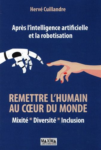 Après l'intelligence artificielle et la robotisation - Mixité - Diversité - Inclusion