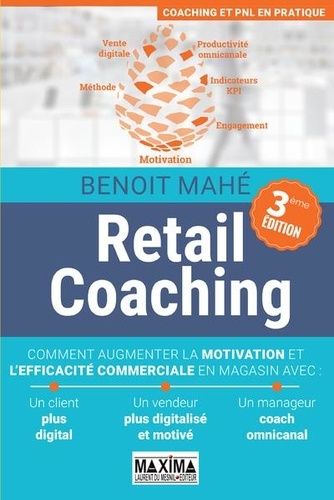 Retail Coaching - Comment augmenter la motivation et l'efficacité commerciale en magasin