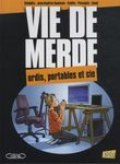 Vie de merde Tome 13