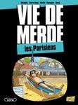 Vie de merde Tome 12