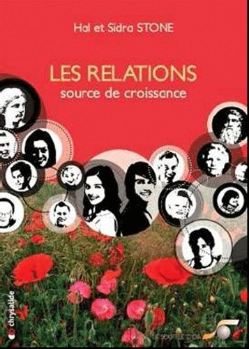 Les relations, source de croissance - S'accueillir l'un l'autre Les relations, source de croissance - S'accueillir l'un l'autre