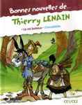 Bonnes nouvelles de .... Thierry Lenain - Le roi boiteux, Crocodébile