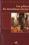 Les piliers du musulman sincère