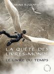 La Quête des Livres-Monde Tome 3