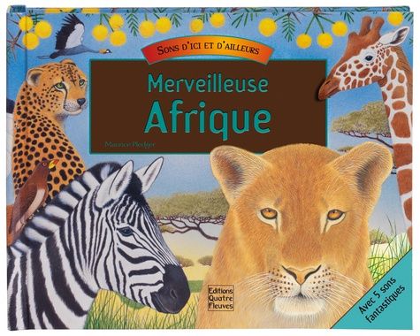 Merveilleuse Afrique