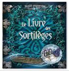 Le Livre des Sortilèges Le Livre des Sortilèges